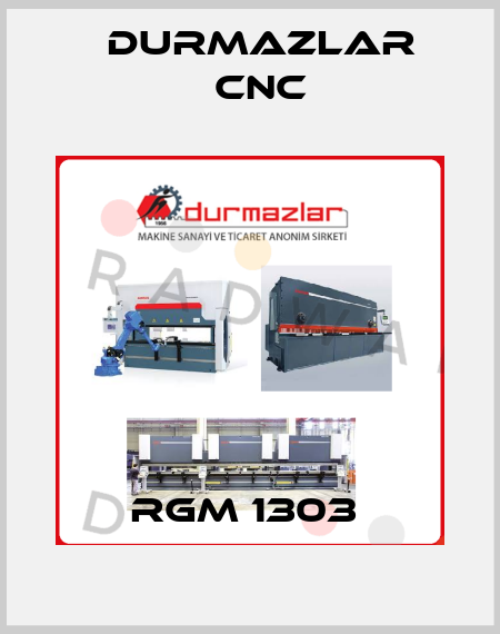 RGM 1303  Durmazlar CNC