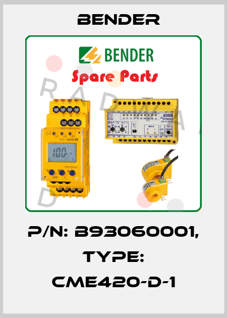 p/n: B93060001, Type: CME420-D-1 Bender