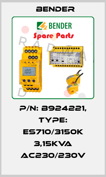 p/n: B924221, Type: ES710/3150K 3,15kVA AC230/230V Bender