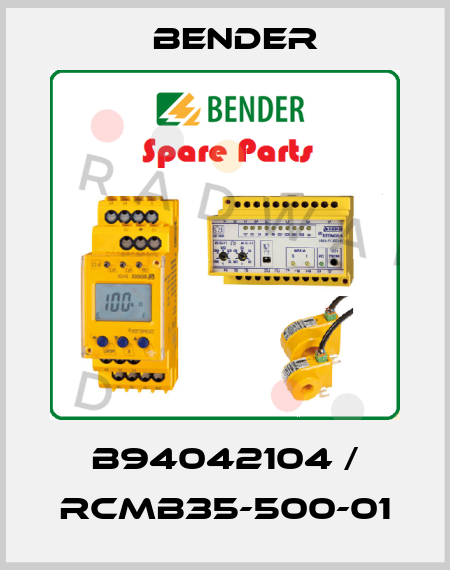 B94042104 / RCMB35-500-01 Bender