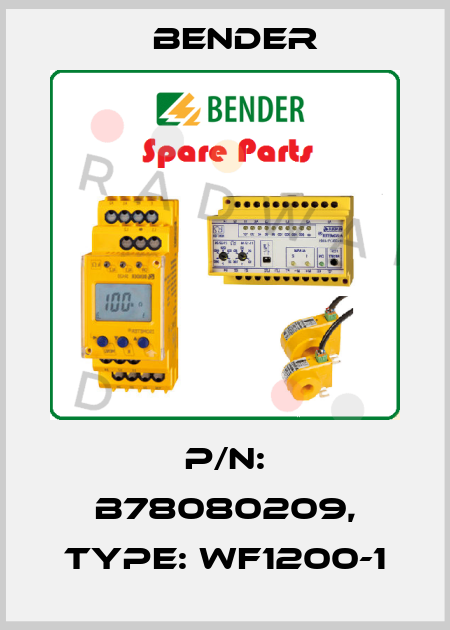 p/n: B78080209, Type: WF1200-1 Bender