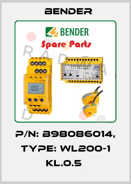p/n: B98086014, Type: WL200-1 KL.0.5  Bender