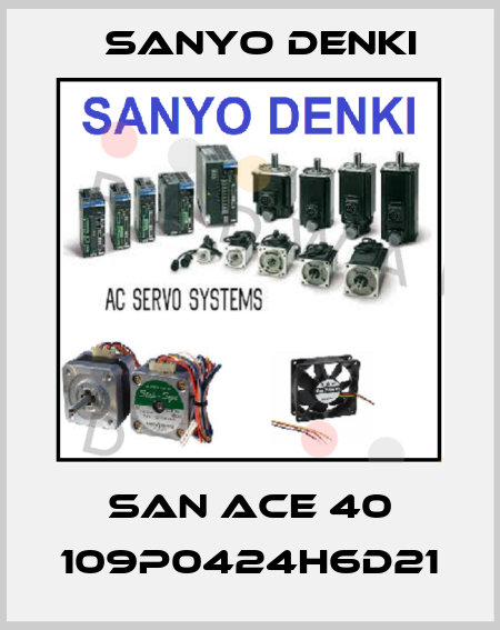 San Ace 40 109P0424H6D21 Sanyo Denki