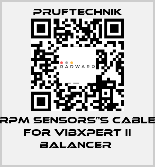RPM SENSORS"S CABLE FOR VIBXPERT II BALANCER  Pruftechnik