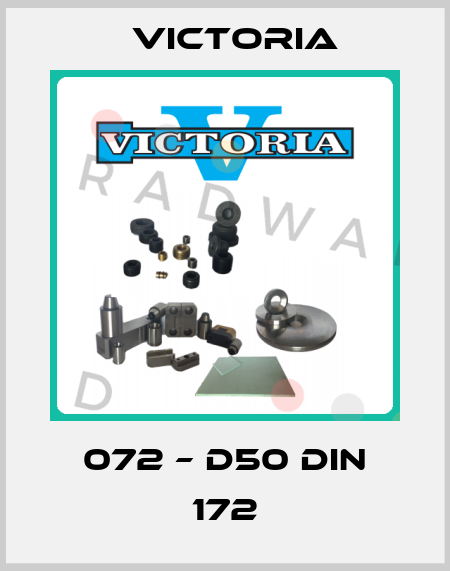 072 – D50 DIN 172 Victoria