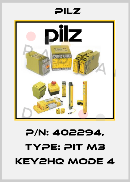 p/n: 402294, Type: PIT m3 key2hq mode 4 Pilz