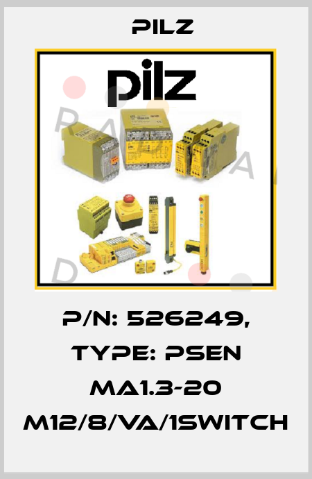 p/n: 526249, Type: PSEN ma1.3-20 M12/8/VA/1switch Pilz