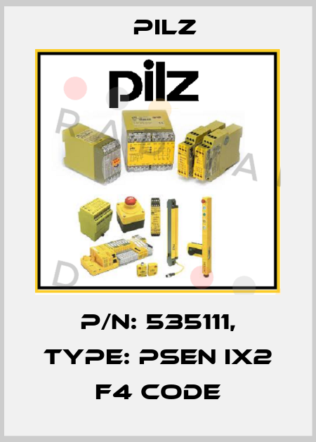 p/n: 535111, Type: PSEN ix2 F4 code Pilz