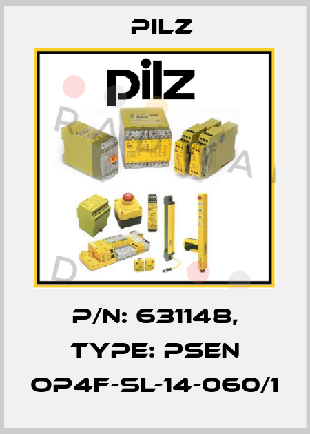 p/n: 631148, Type: PSEN op4F-SL-14-060/1 Pilz