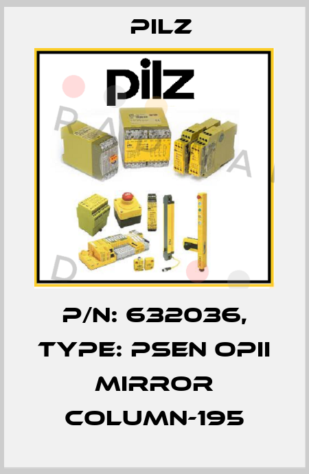 p/n: 632036, Type: PSEN opII mirror column-195 Pilz