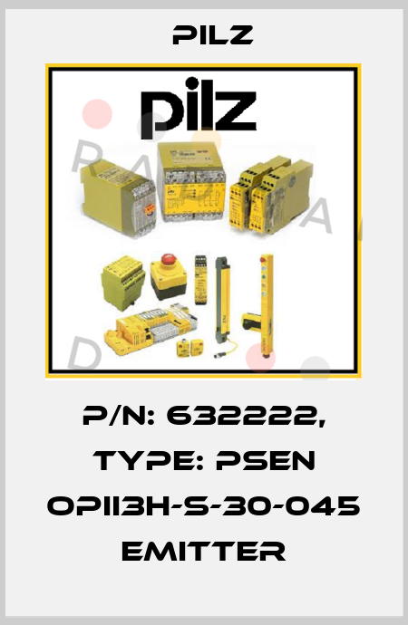 p/n: 632222, Type: PSEN opII3H-s-30-045 emitter Pilz