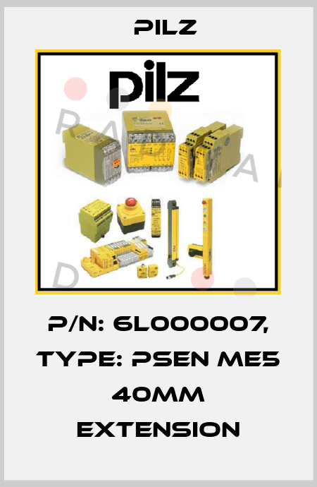 p/n: 6L000007, Type: PSEN me5 40mm extension Pilz