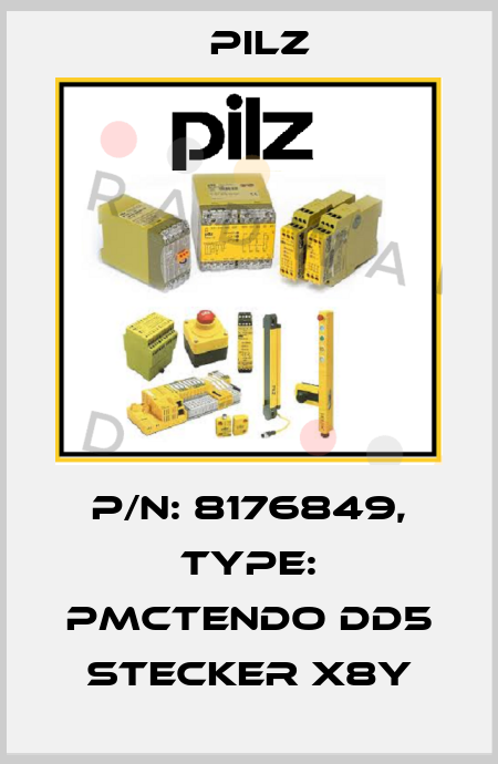 p/n: 8176849, Type: PMCtendo DD5 Stecker X8Y Pilz