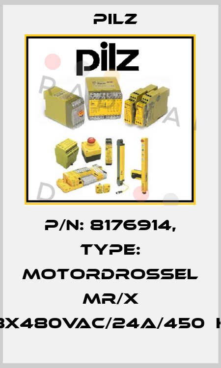 p/n: 8176914, Type: Motordrossel MR/X 3x480Vac/24A/450µH Pilz