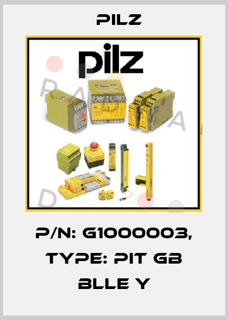 p/n: G1000003, Type: PIT gb BLLE y Pilz