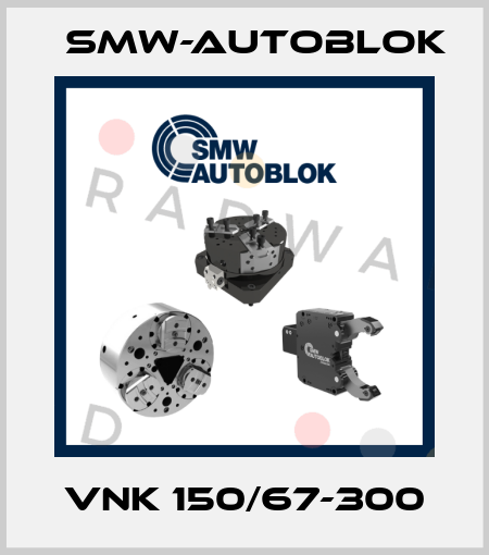 VNK 150/67-300 Smw-Autoblok