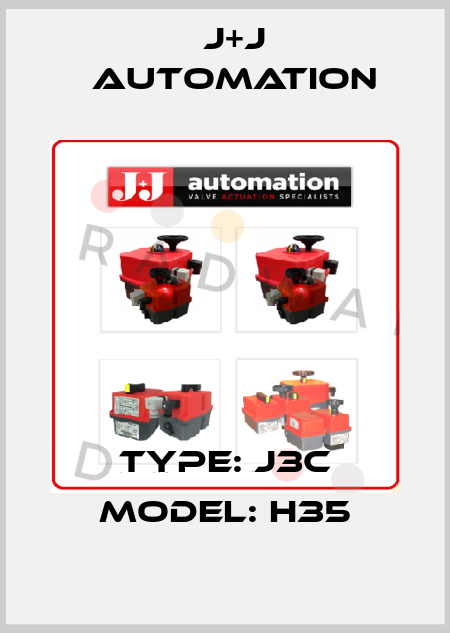 Type: J3C Model: H35 J+J Automation