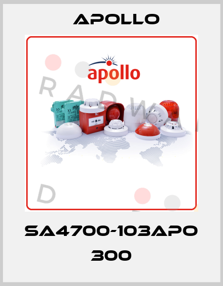 SA4700-103APO 300 Apollo