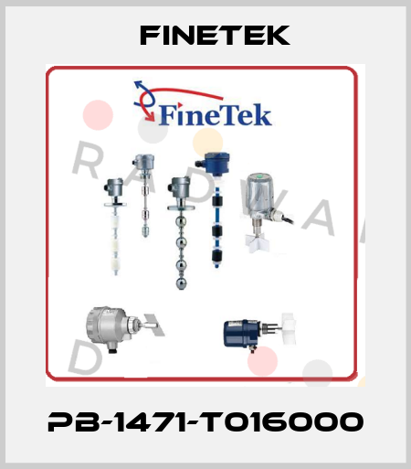 PB-1471-T016000 Finetek