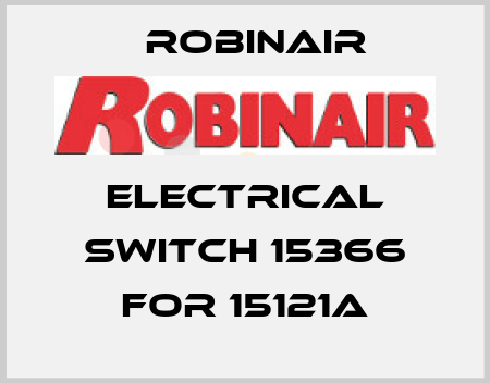 Electrical switch 15366 for 15121A Robinair