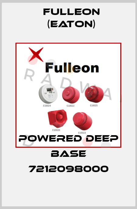 POWERED DEEP BASE 7212098000 Fulleon (Eaton)