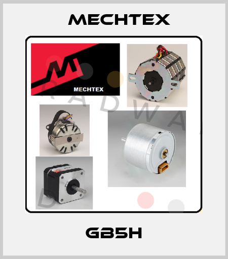 GB5H Mechtex