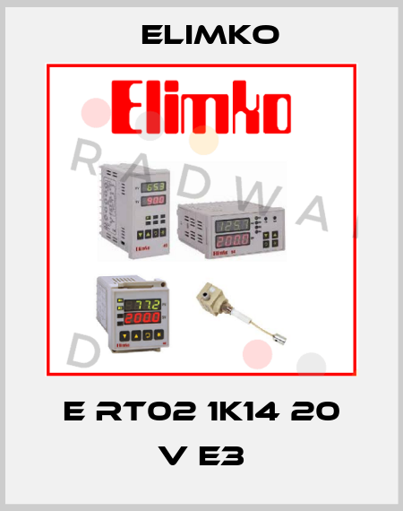 E RT02 1K14 20 V E3 Elimko