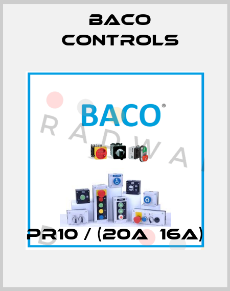 PR10 / (20A  16A) Baco Controls