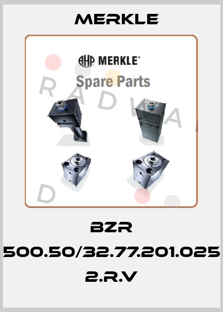BZR 500.50/32.77.201.025 2.R.V Merkle