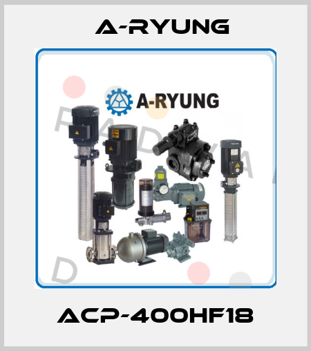 ACP-400HF18 A-Ryung