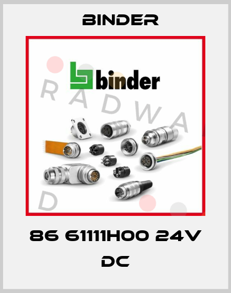 86 61111H00 24V DC Binder
