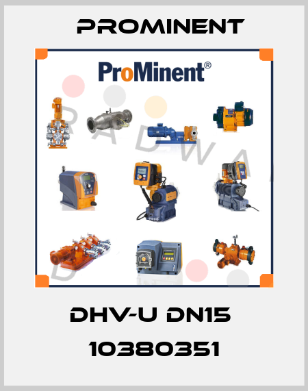 DHV-U DN15  10380351 ProMinent