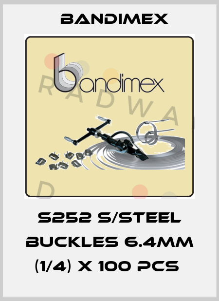 S252 S/STEEL BUCKLES 6.4MM (1/4) X 100 PCS  Bandimex