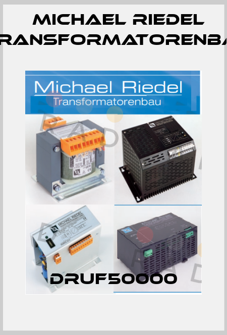 DRUF50000 Michael Riedel Transformatorenbau