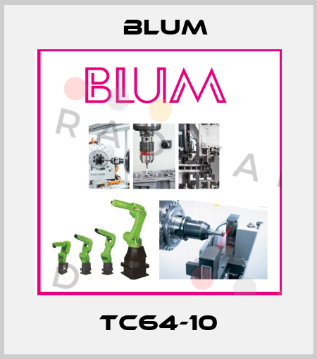 TC64-10 Blum