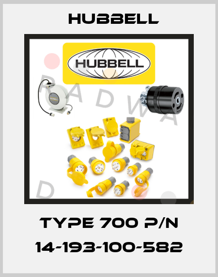 TYPE 700 P/N 14-193-100-582 Hubbell