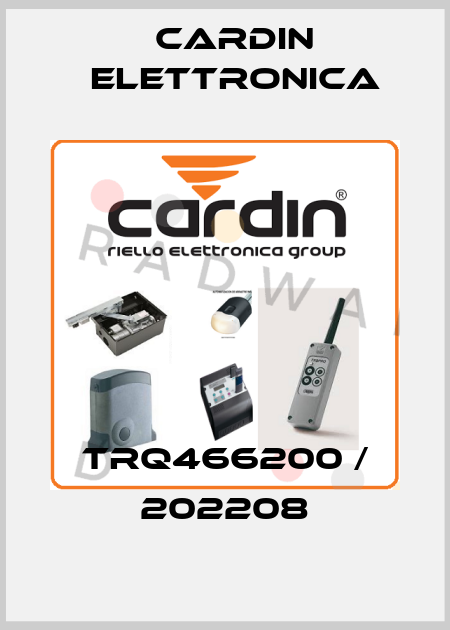 TRQ466200 / 202208 Cardin Elettronica
