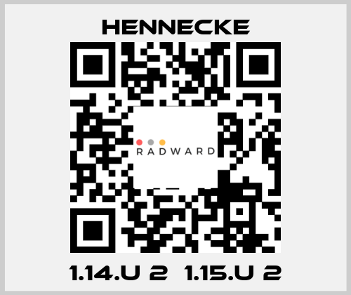 1.14.U 2  1.15.U 2 Hennecke