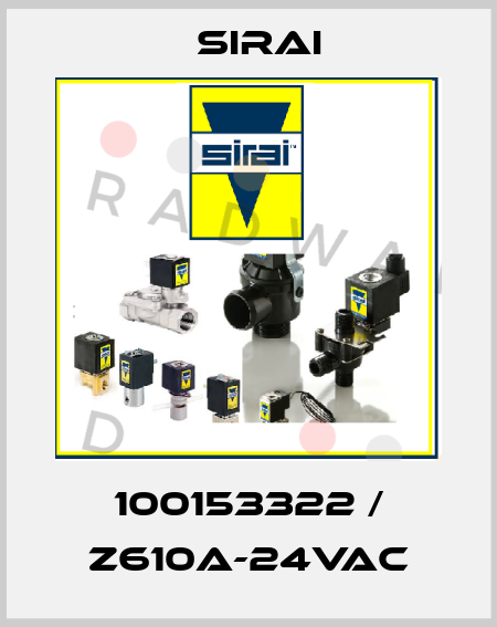 100153322 / Z610A-24VAC Sirai