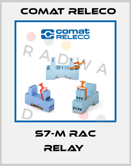 S7-M RAC RELAY  Comat Releco