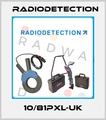 10/81PXL-UK Radiodetection