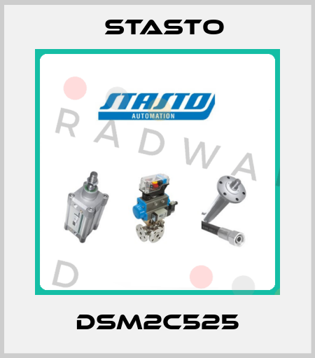 DSM2C525 STASTO