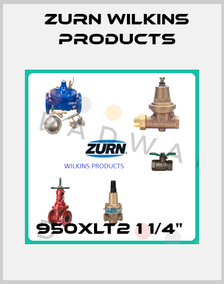 950XLT2 1 1/4"  Zurn Wilkins Products