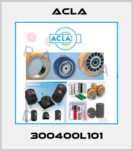 300400L101 Acla