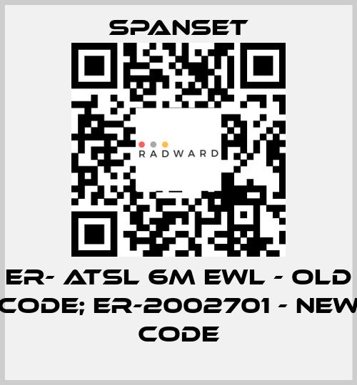 ER- ATSL 6m EWL - old code; ER-2002701 - new code SpanSet