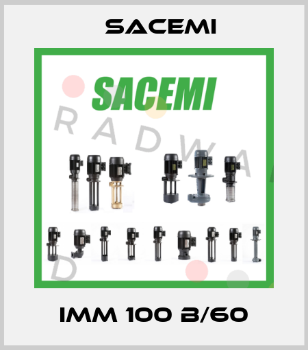 IMM 100 B/60 Sacemi