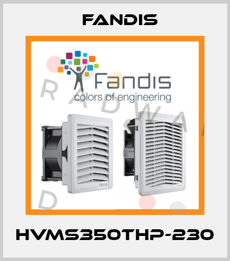 HVMS350THP-230 Fandis
