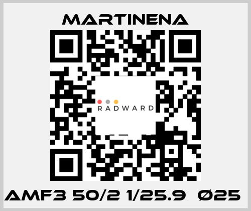 AMF3 50/2 1/25.9  ø25  Martinena