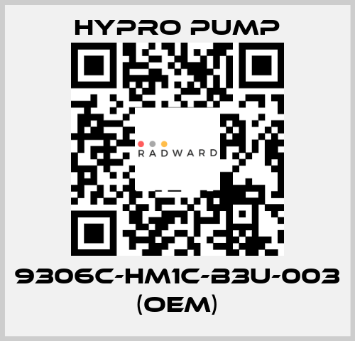 9306C-HM1C-B3U-003 (OEM) Hypro Pump