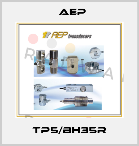 TP5/BH35R AEP